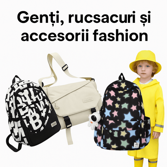 Genți, rucsacuri și accesorii fashion – Stil, funcționalitate și calitate pentru întreaga familie